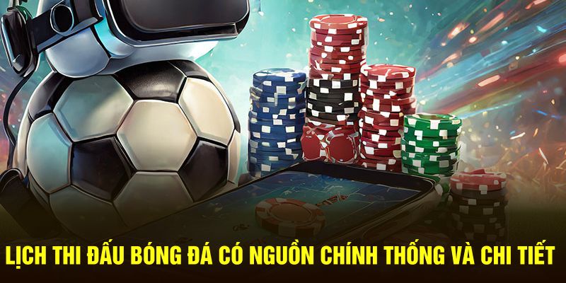 Xem lịch thi đấu trên mọi nền tảng